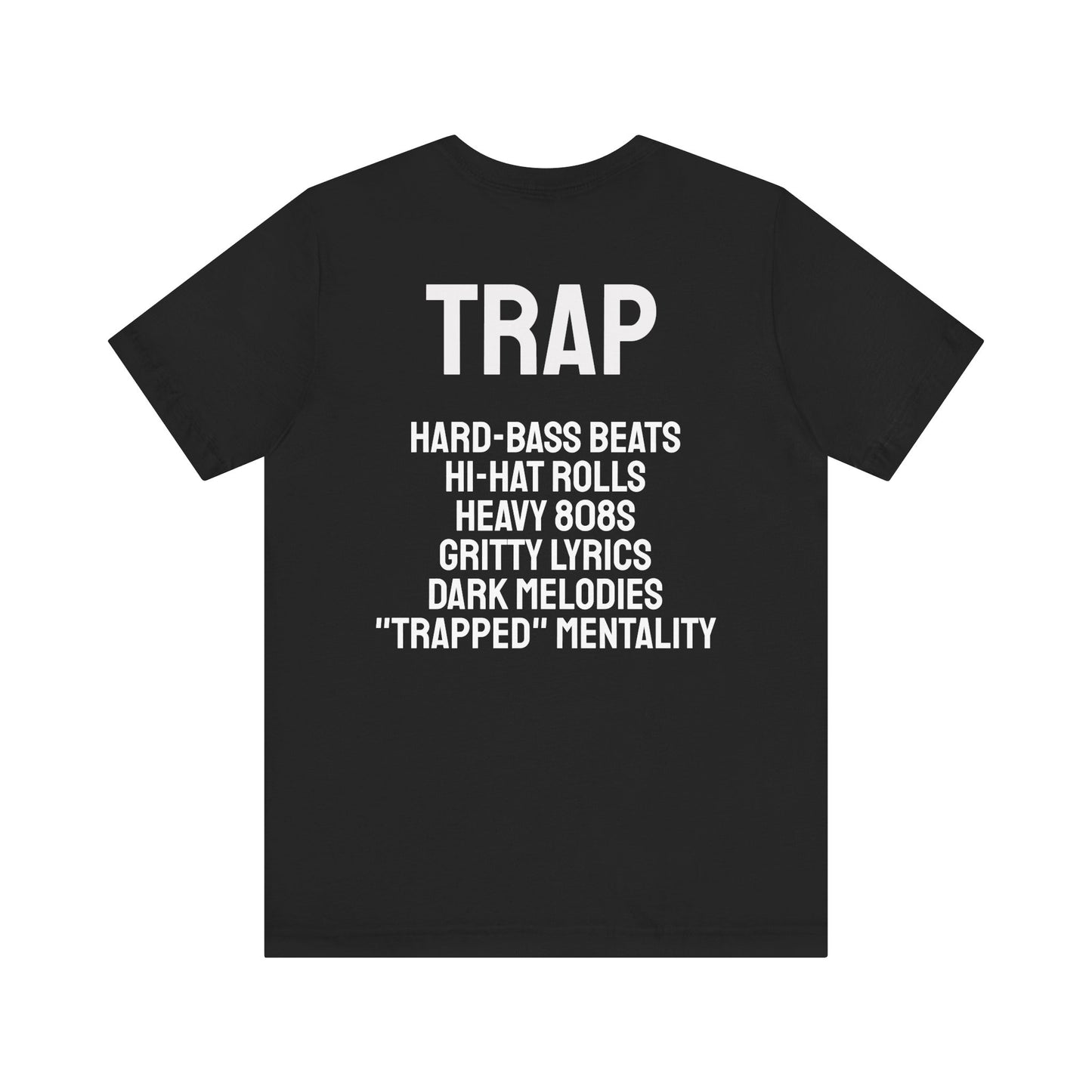 Trap Music T‐Shirt - "What Is Trap Music?" Graphic Tee (Back Definition List)