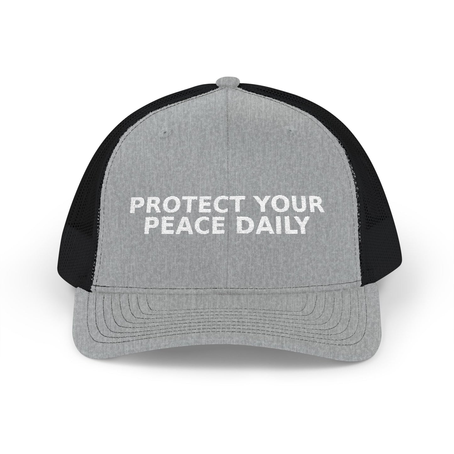 Protect Your Peace Daily Embroidered Trucker Cap