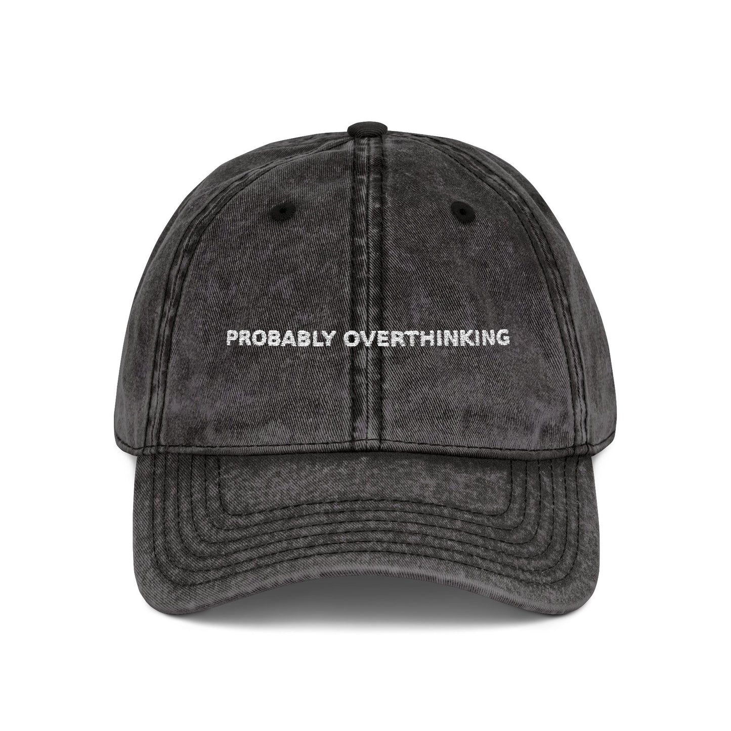 Dad Hat 01 – Probably Overthinking