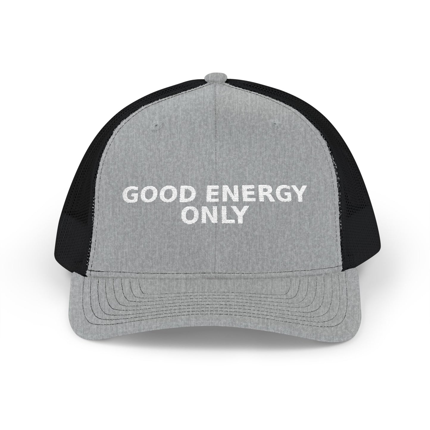 Good Energy Only Embroidered Trucker Cap