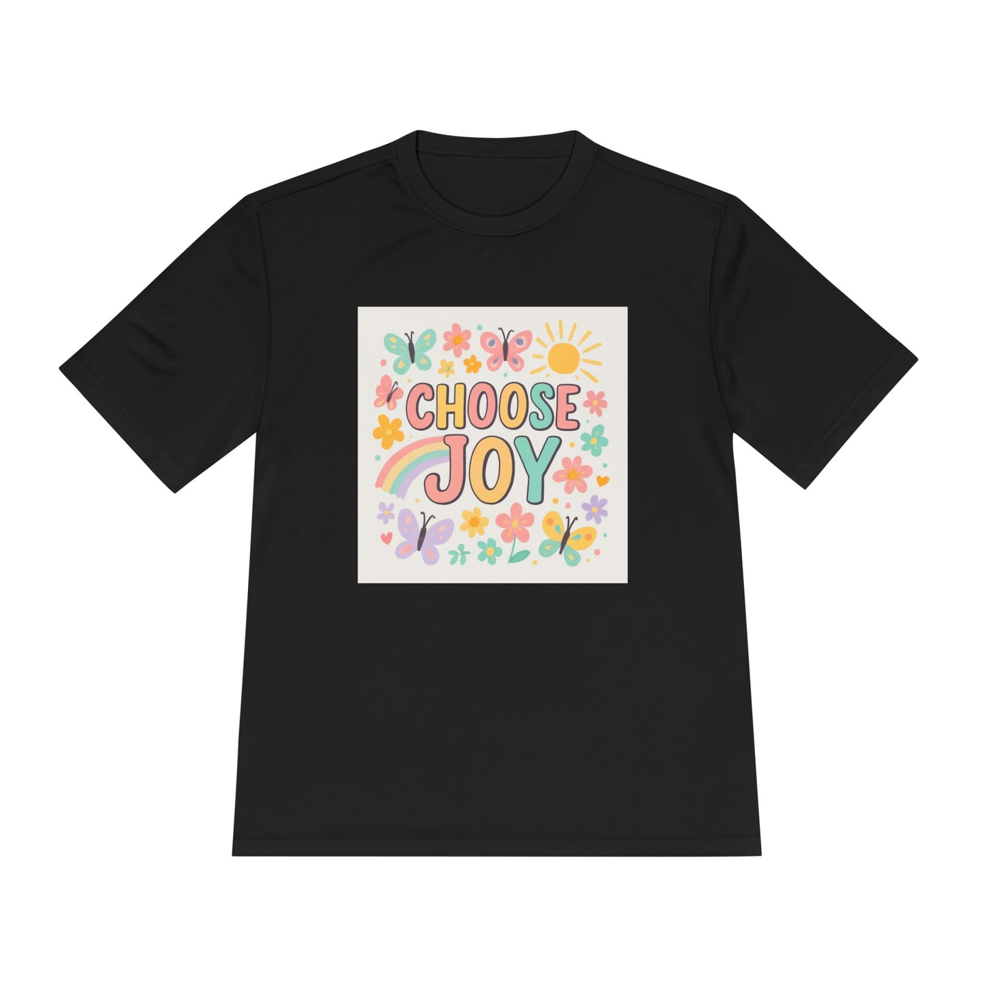 Unisex Joyful Positivity Wicking Tee - Choose Joy & Radiate Positivity Design