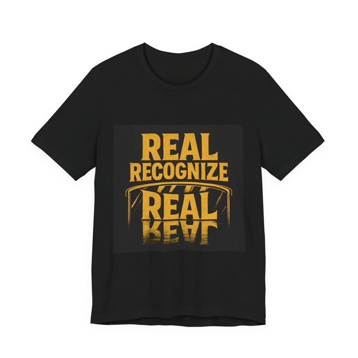 Real Recognize Real Reflective Typography T-Shirt
