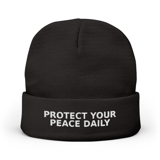 Protect Your Peace Daily Embroidered Knit Beanie — Cozy Winter Hat with Positive Text