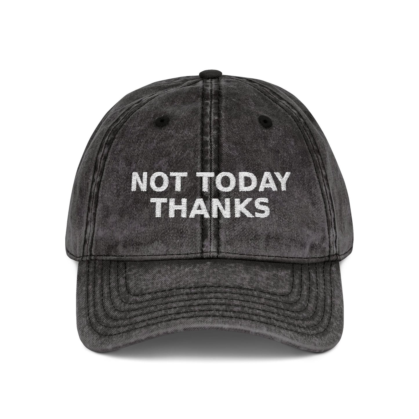 Dad Hat 04 – Not Today Thanks
